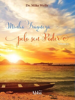 cover image of Minha Fraqueza Pelo Seu Poder II